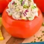 pinterest graphic of close up of a tuna stuffed tomato