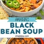 pinterest graphic of black bean soup recipe