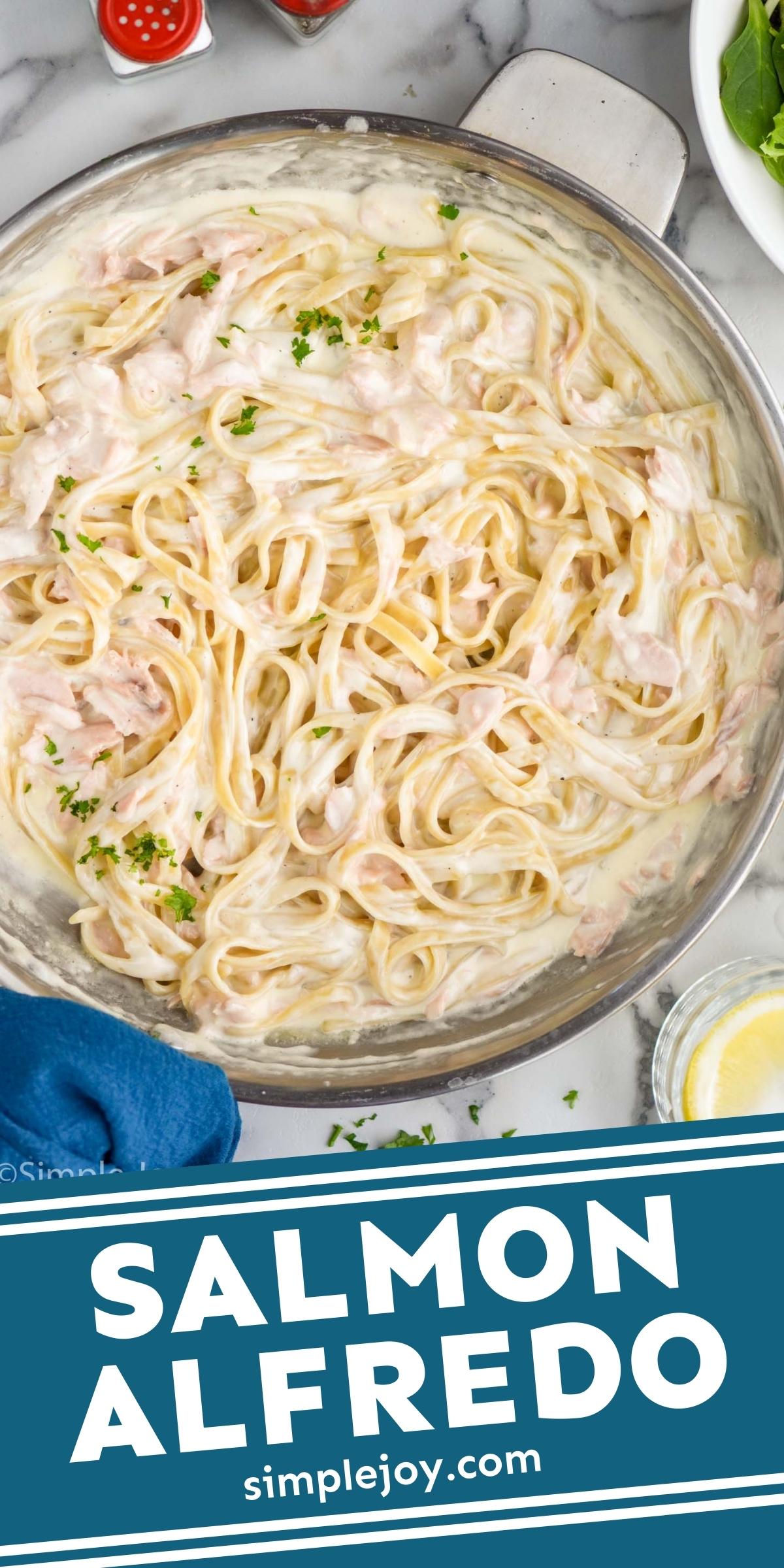 Salmon Alfredo Simple Joy