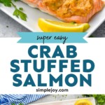 pinterest graphic of crab stuffed salmon