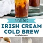 pinterest graphic of Irish cream cold brew coffee