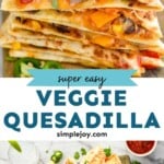 pinterest graphic of vegetarian quesadilla