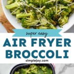 pinterest graphic of air fryer broccoli