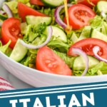 pinterest graphic of homemade italian dressing being poured over salad