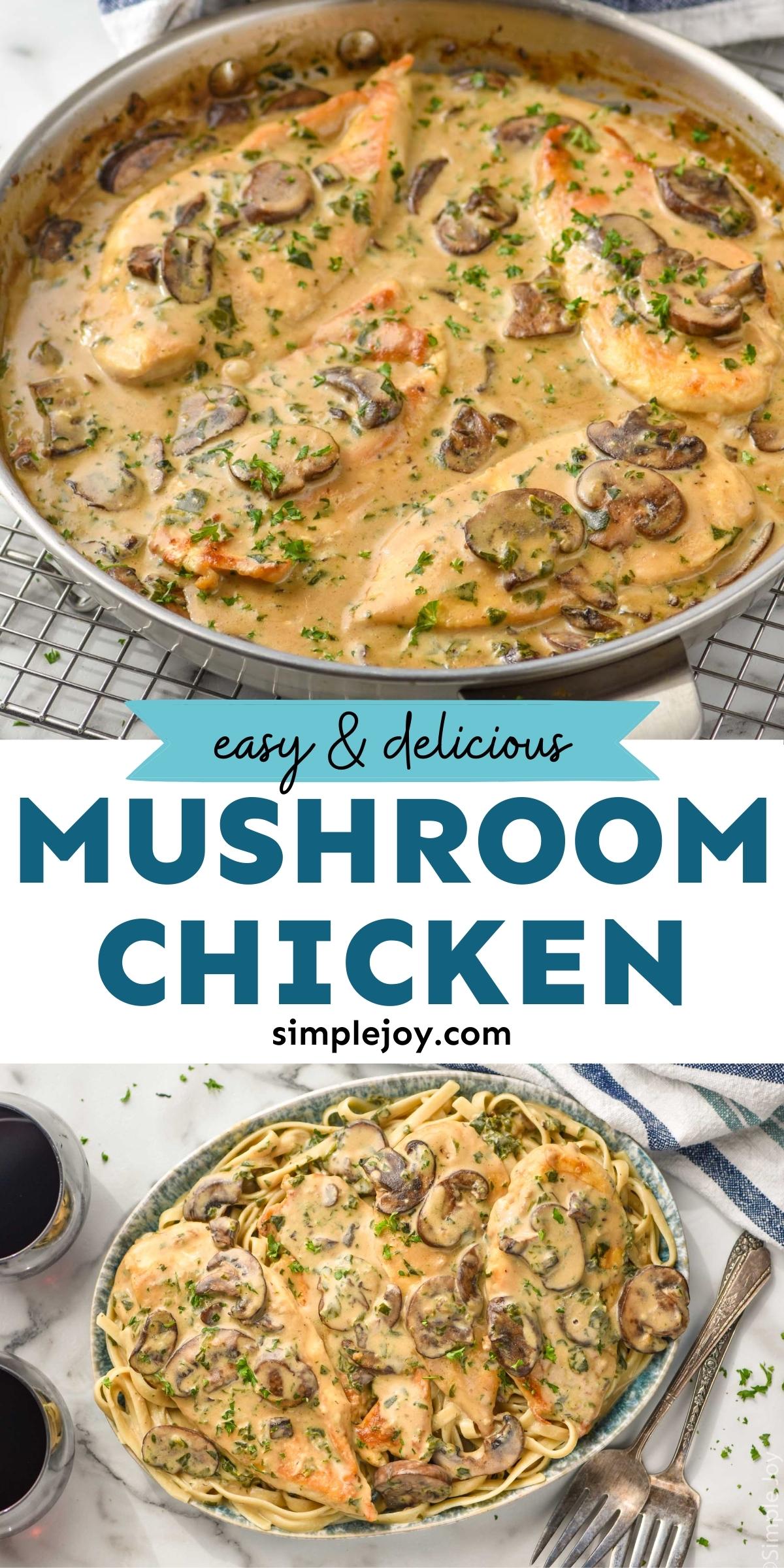 Mushroom Chicken - Simple Joy