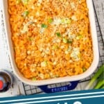 Pinterest graphic for Buffalo Chicken Mac and Cheese recipe. Image is overhead photo of a baking dish of Buffalo Chicken Mac and Cheese. Text says, "Buffalo Chicken Mac & Cheese simplejoy.com."