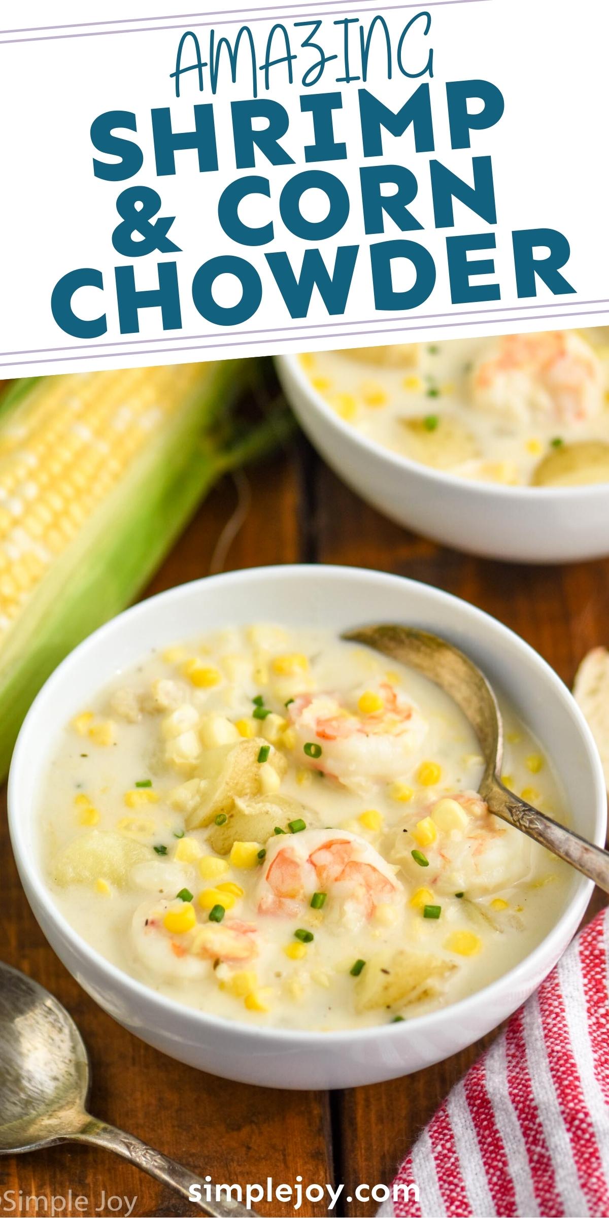 Shrimp and Corn Chowder - Simple Joy