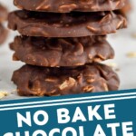Pinterest graphic for No Bake Chocolate Oatmeal Cookies. Image is photo of a stack of No Bake Chocolate Oatmeal Cookies with a bite taken out of the top cookie. Text says, "No Bake Chocolate Oatmeal Cookies simplejoy.com"