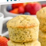 Pinterest graphic for Lemon Poppy Seed Muffins recipe. Text says, "the best Lemon Poppy Seed Muffins simplejoy.com." Image is photo of a stack of two Lemon Poppy Seed Muffins with a bowl of berries in the background.