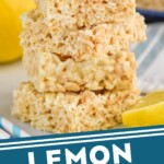Pinterest graphic for Lemon Rice Krispie Treats recipe. Image is close up photo of Lemon Rice Krispie Treats stacked on top of each other. Text says, "Lemon Rice Krispies simplejoy.com"
