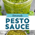Pinterest graphic for Pesto Sauce Recipe. Top image is overhead photo of a jar of pesto sauce. Bottom image is an overhead photo of a bowl of pasta with pesto sauce on it. Text says, "homemade pesto sauce simplejoy.com"