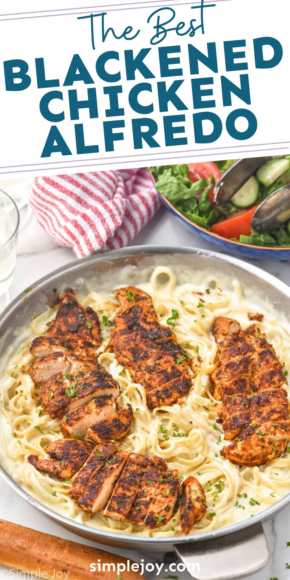 Blackened Chicken Alfredo Simple Joy