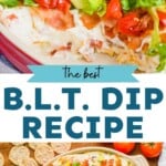pinterest graphic of blt dip, says " the best blt dip, simplejoy.com"