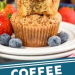Pinterest graphic for Coffee Cake Muffins recipe. Image is side view of a stack of two Coffee Cake Muffins with a bite taken out of the top muffin. Berries beside. Text says, "Coffee Cake Muffins simplejoy.com"