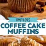pinterest graphic of coffee cake muffins that says: amazing coffee cake muffins simplejoy.com