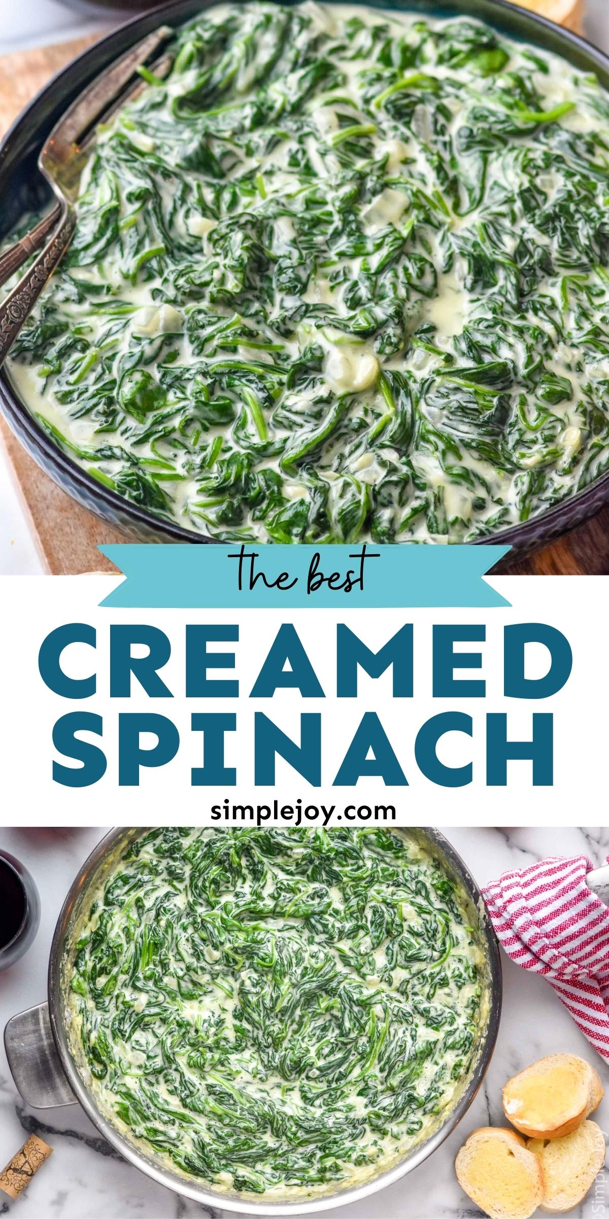 The Best Creamed Spinach - Simple Joy