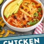 Pinterest graphic for Chicken Tortilla Soup recipe. Image shows bowl of Chicken Tortilla Soup garnished with slices of avocado. Text says, "Chicken Tortilla Soup simplejoy.com."