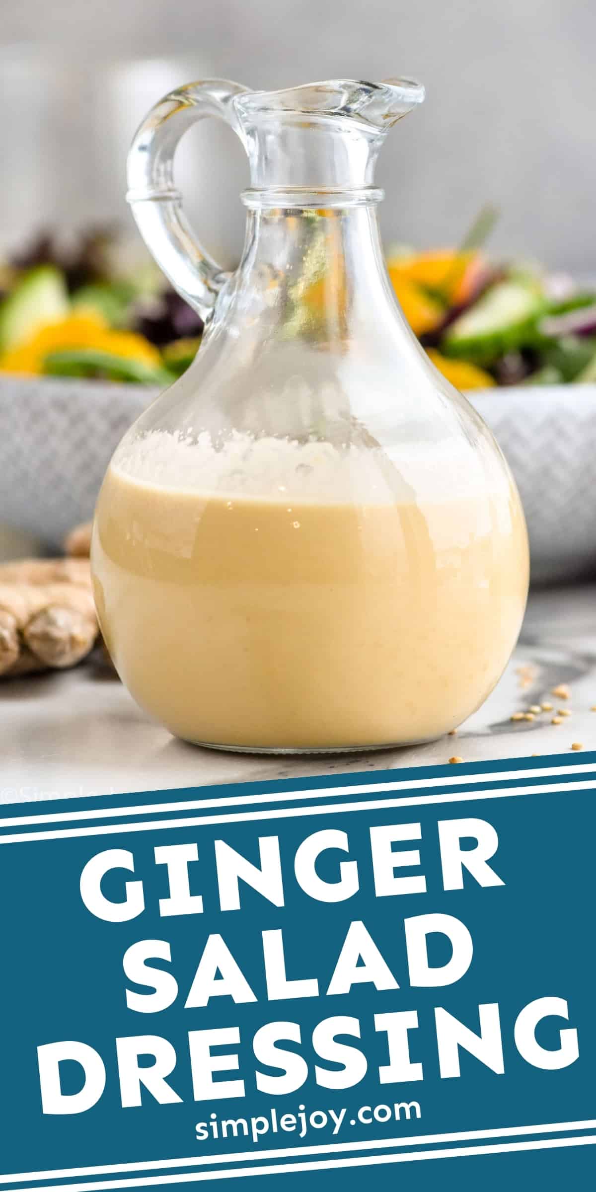 Ginger Dressing - Simple Joy