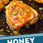 Pinterest graphic for Honey Garlic Chicken Thighs recipe. Image shows Honey Garlic Chicken Thighs. Text says, "honey garlic chicken simplejoy.com"