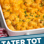Pinterest graphic for tater tot breakfast casserole recipe. Image shows a baking dish of tater tot breakfast casserole after baking. Text says, "tater tot breakfast casserole simplejoy.com."