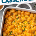 Pinterest graphic for tater tot breakfast casserole recipe. Text says, "the best tater tot breakfast casserole simplejoy.com." Image shows overhead view of a baking dish of tater tot breakfast casserole.