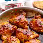 Pinterest graphic for Honey Garlic Chicken Thighs recipe. Text says, "Honey Garlic Chicken simplejoy.com." Image shows skillet of Honey Garlic Chicken Thighs.
