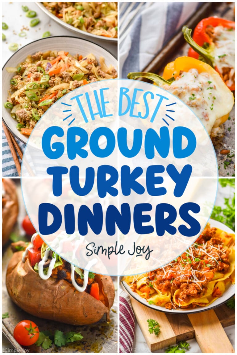 a collage of four dinner recipes with a a graphic that says the best ground turkey dinners simple joy