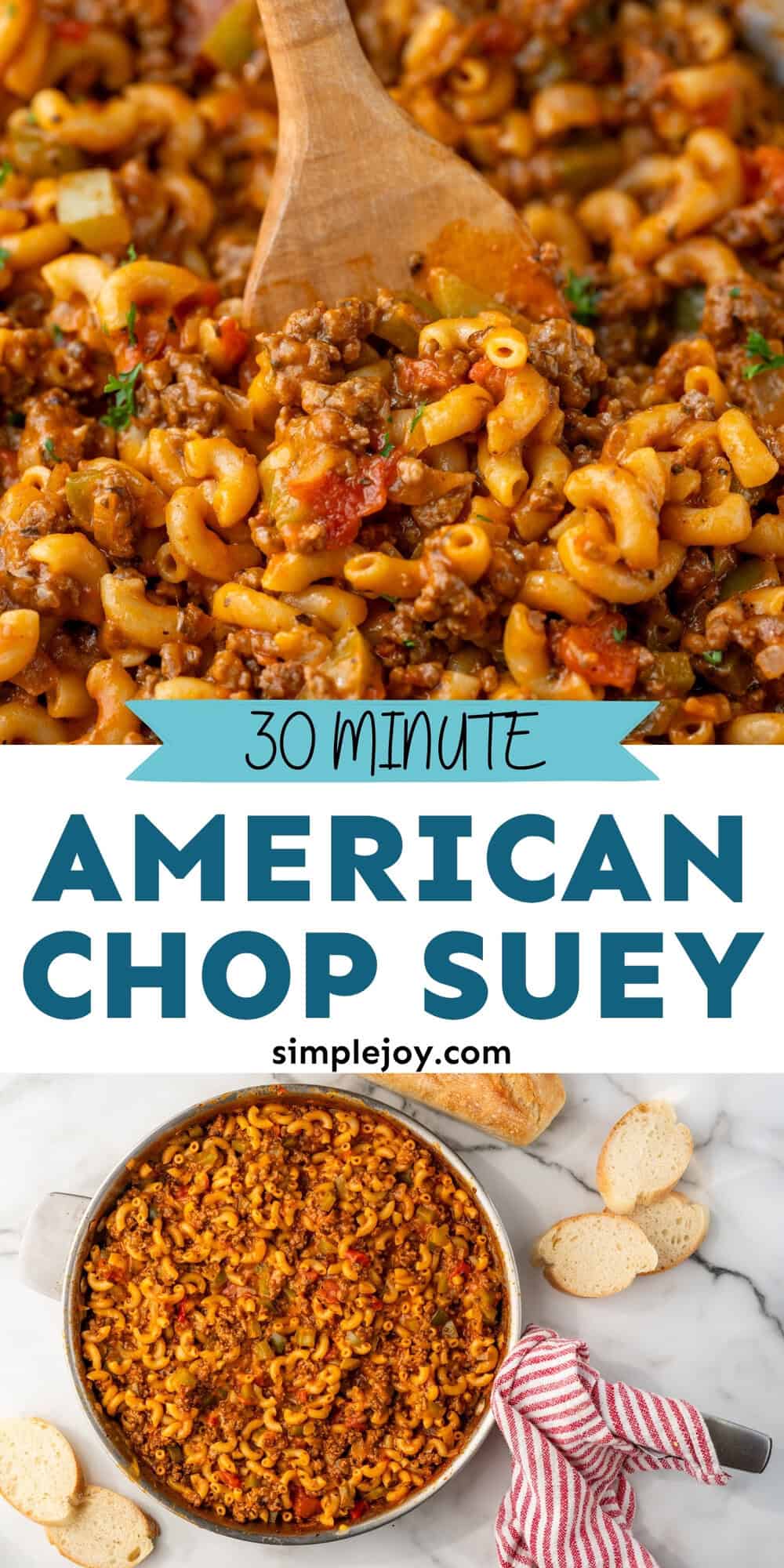 One-Pot American Chop Suey - Simple Joy