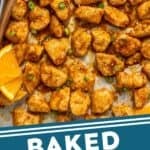 Pinterest graphic for baked orange chicken. Image shows overhead of a baking sheet of Baked Orange Chicken with wooden spoon and orange slices. Says "Baked Orange Chicken simplejoy.com"