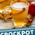 Pinterest graphic for crockpot apple cider. Image shows three mugs of crockpot apple cider with a cinnamon stick. Says "crockpot apple cider simplejoy.com"